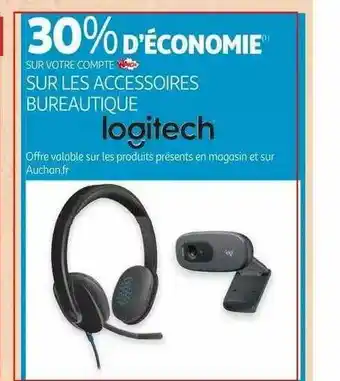Auchan Accessoires Bureautique Logitech offre
