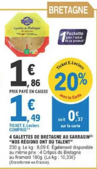 E.Leclerc 4 Galettes De Bretagne Au Sarrasin offre