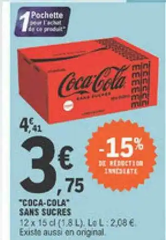 E.Leclerc Offre &quot;coca-cola&quot; Sans Sucres chez E Leclerc offre