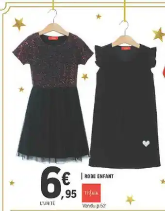 E.Leclerc Robe Enfant Tissaia offre