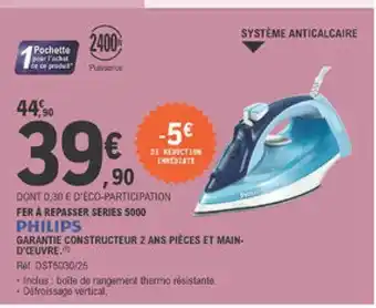 E.Leclerc Fer à Repasser Séries 5000 Philips offre