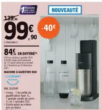 E.Leclerc Machine à Gazéifier Duo Sodastream offre