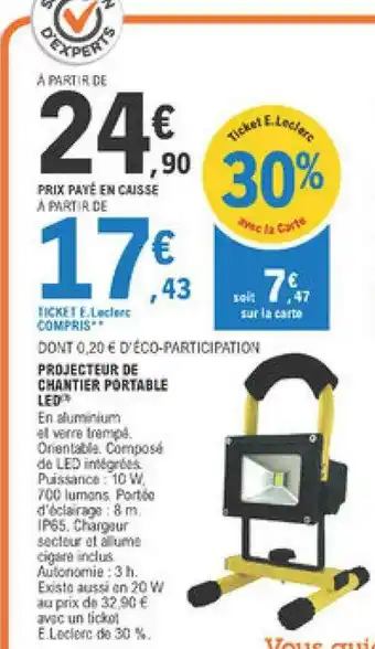 E.Leclerc Projecteur De Chantier Portable Led offre