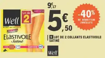 E.Leclerc Lot De 2 Collants élastivoile Satiné Well offre