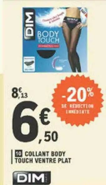 E.Leclerc Collant Body Touch Ventre Plat Dim offre