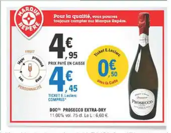 E.Leclerc Doc Prosecco Extra-dry offre