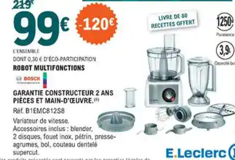E.Leclerc Robot Multifonctions Bosch offre