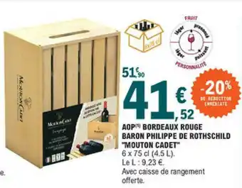 E.Leclerc Aop Bordeaux Rouge Baron Philippe De Rothschild offre