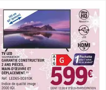 E.Leclerc Tv Led Schneider offre
