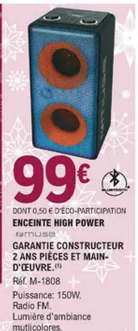 E.Leclerc Enceinte High Power Muse offre