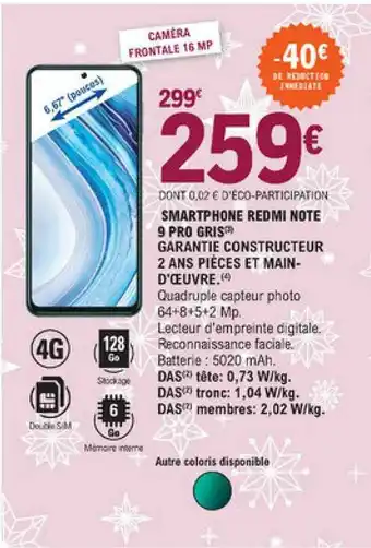 E.Leclerc Smartphone Redmi Note 9 Pro Gris offre