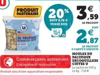 Super U Moules du Pacifique Decoquillees Cuites U offre