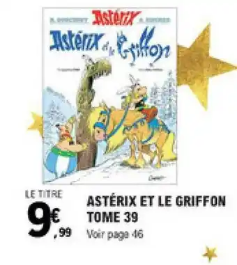 E.Leclerc Astérix Et Le Griffon Tome 39 offre