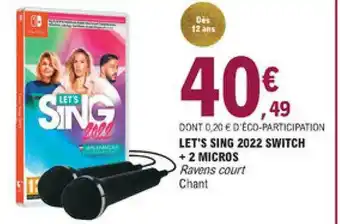 E.Leclerc Let's Sing 2022 Switch + 2 Micros offre