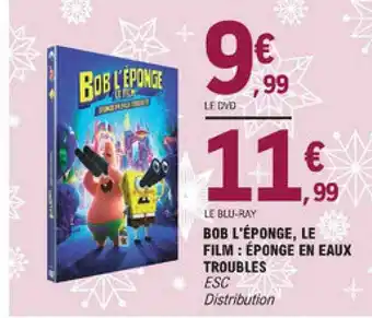 E.Leclerc Bob L'éponge, Le Film : éponge En Eaux Troubles offre