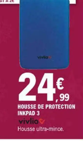 E.Leclerc Housse De Protection Inkpad 3 Vivlio offre