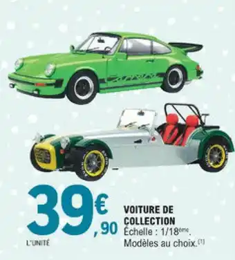 E.Leclerc Voiture De Collection offre