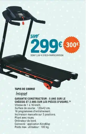 E.Leclerc Tapis De Course Ixosport offre