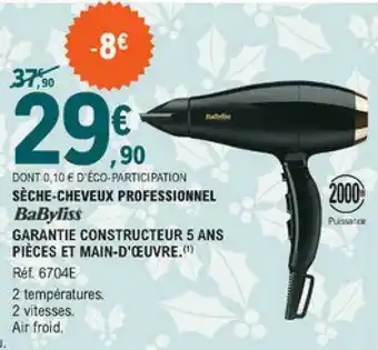 SĂšche-cheveux Professionnel Babyliss