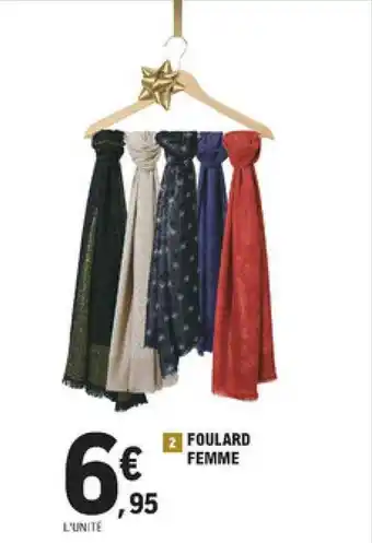 E.Leclerc Foulard Femme offre