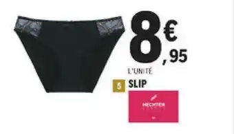 E.Leclerc Slip offre