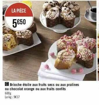 Géant Casino Brioche étoile Aux Fruits Secs Ou Aux Pralines Ou Chocolat Orange Ou Aux Fruits Confits offre