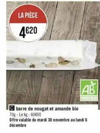 Barre De Nougat Et Amande Bio
