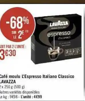 Géant Casino Café Moulu L'espresso Italiano Classico Lavazza offre