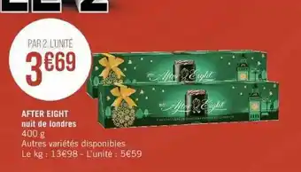 Géant Casino After Eight Nuit De Londres offre