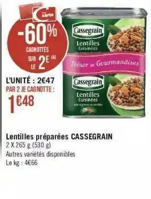 Géant Casino Lentilles Préparées Cassegrain offre