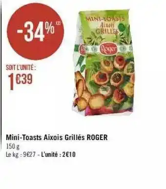 Mini-toasts Aixois Grillés Roger