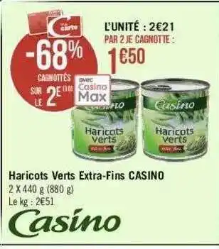 Géant Casino Haricots Verts Extra-fins Casino offre