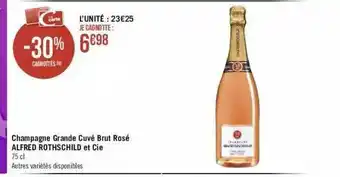 Géant Casino Champagne Grande Cuvé Brut Rosé Alfred Rothschild Et Cie offre