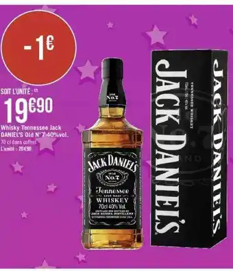 Géant Casino Whisky Tennessee Jack Daniel's Old N°7 Vol. offre