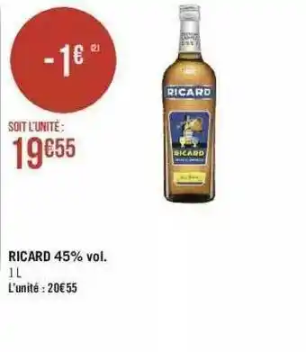 Géant Casino Ricard 45% Vol. offre