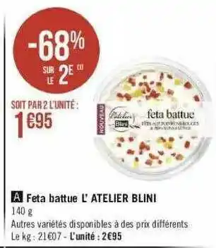 Géant Casino Feta Battue L'atelier Blini offre