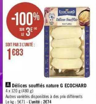 Géant Casino Délices Soufflés Nature G écochard offre