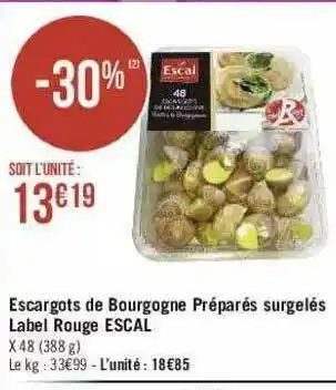 Géant Casino Escargots De Bourgogne Préparés Surgelés Label Rouge Escal offre
