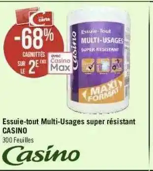 Géant Casino Essuie-tout Multi-usages Super Résistant Casino offre