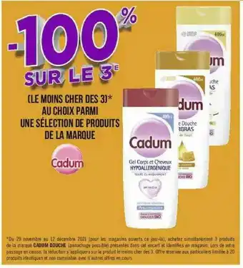 Géant Casino Produits De La Marque Cadum offre