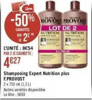 Géant Casino Shampooing Expert Nutrition Plus F.provost offre
