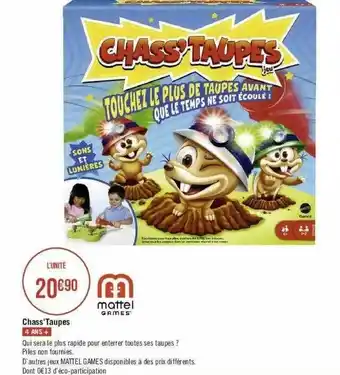 Géant Casino Chass'taupes Mattel offre