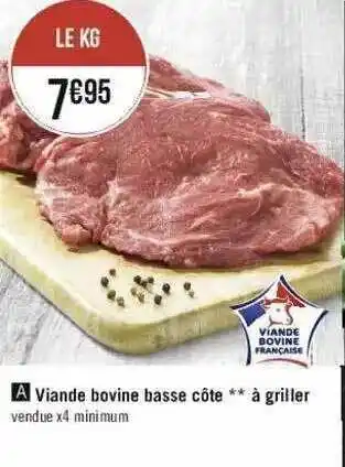 Géant Casino Viande Bovine Basse Côte ** à Griller offre
