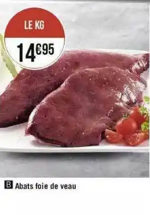 Géant Casino Abats Foie De Veau offre
