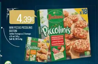 Match Mini Pizzas Piccolinis Buitoni offre