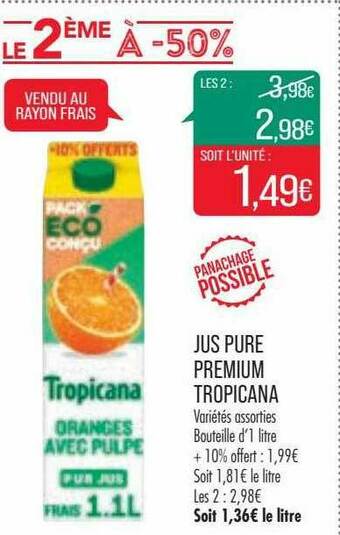 Match Jus Pure Premium Tropicana offre