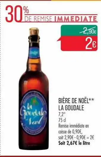 Match Bière De Noël La Goudale offre