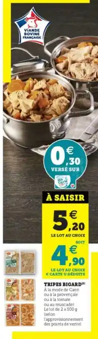 Super U Tripes Bigard offre