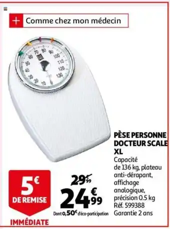 Auchan Pèse personne docteur scale XL offre