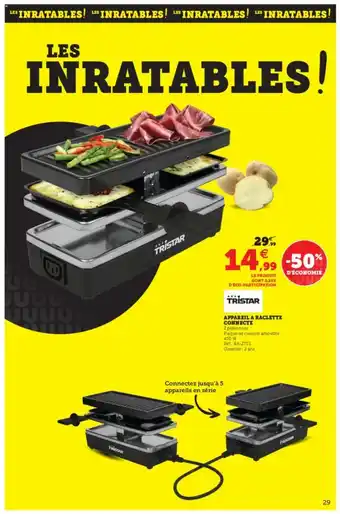 Super U Appareil a Raclette Connecte offre